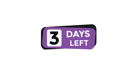 3 days left Countdown number banner templates. time icon. Vector Illustration 
