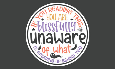 Halloween Round Sign Stickers And Single Design