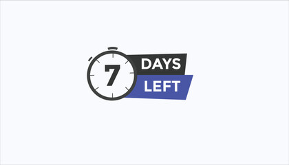 7 days left Countdown number banner templates. time icon. Vector Illustration