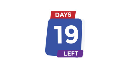19 days left Countdown number banner templates. time icon. Vector Illustration 