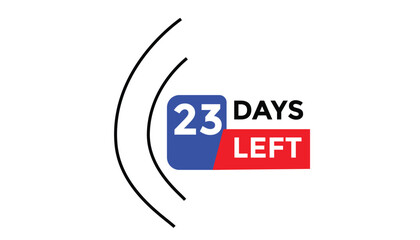 23 days left Countdown number banner templates. time icon. Vector Illustration 
