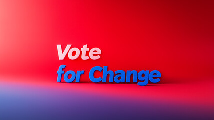 Vote for Change written in strong bold letters on a gradient background transitioning from deep red to dark blue minimalist design with ample space around the text 
