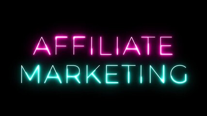 Affiliate Marketing  Sign Neon Animation