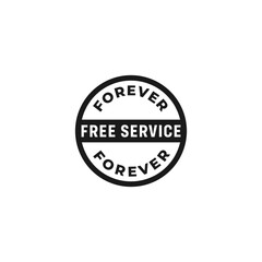 Free service forever label or free service forever stamp vector isolated. Best free service label for product packaging design and more.