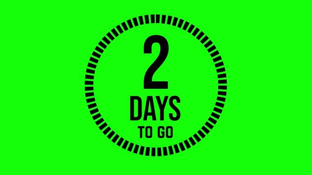 2 days to go, 2 days to count 2D animation, motion graphics running numbers counting days, 2 days in a month, two days left, 4K HD video green screen background with black text, chroma key.