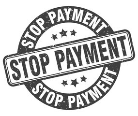 STOP PAYMENT