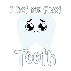 I Lost my First Tooth, Baby's Tooth Lost, Graphic new Tshirt Designs, Print on Demand, Unique Creative Custom Design