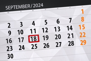 Obraz premium Calendar 2024, deadline, day, month, page, organizer, date, September, wednesday, number 18