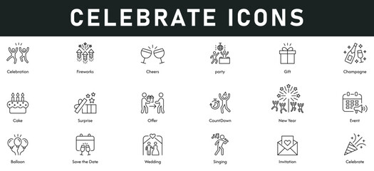 Celebrate Icons vector illustration with thin line editable stroke contains fireworks, cheers, party, gift, champagne, surprise, offer, new year, event, invitation, singing, wedding, save the date