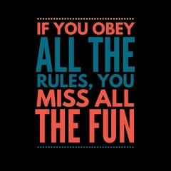 Motivational quotes about success and enjoying life. Inspirational quotes with graphics and illustrations. Success quotes designs with a message.