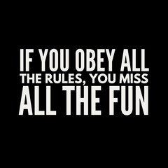 Motivational quotes about success and enjoying life. Inspirational quotes with graphics and illustrations. Success quotes designs with a message.