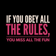 Motivational quotes about success and enjoying life. Inspirational quotes with graphics and illustrations. Success quotes designs with a message.