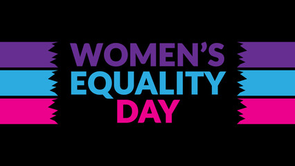 Women's Equality Day text with side lines on a black background. Which is observed every year in 26 August to celebrate, enjoy and wish Womens Equality Day.