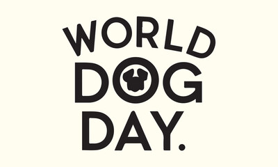 Obraz premium International Dog Day, world dog day. August 26. Vector illustration. poster, banner, greeting card, flyer. Happy National Dog Day. sale. event, party.