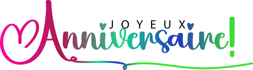 Joyeux Anniversaire - Happy Birthday, gradient color vector