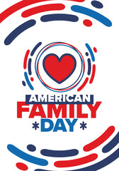 American Family Day. Celebrated annual in August. Happy holiday in United States. Patriotic design. Poster, greeting card, banner and background. Vector illustration