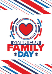 American Family Day. Celebrated annual in August. Happy holiday in United States. Patriotic design. Poster, greeting card, banner and background. Vector illustration