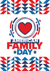 Obraz premium American Family Day. Celebrated annual in August. Happy holiday in United States. Patriotic design. Poster, greeting card, banner and background. Vector illustration