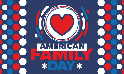 American Family Day. Celebrated annual in August. Happy holiday in United States. Patriotic design. Poster, greeting card, banner and background. Vector illustration