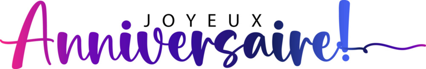 Joyeux Anniversaire, Joyeux Anniversaire gradient vector