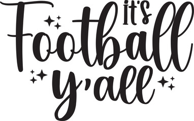 It's Football Y'all