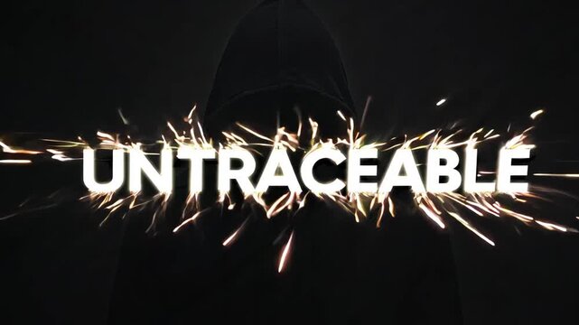 UNTRACEABLE text illuminated by sparks against a dark background with a hooded figure in the shadows, representing anonymity, cybercrime, and the difficulty of tracing digital activities