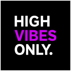 weed and marihuana hustle text design high vibes only 