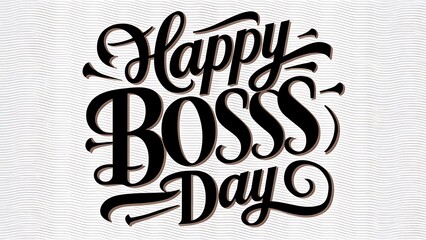 Obraz premium Boss Day, Poster, Banner, typography, calligraphy, text, 