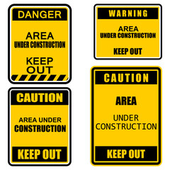 Caution, Danger,  Area Construction, Keep Out, sign vector