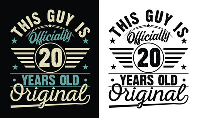 this guy is Officially 20 years old t shirt design