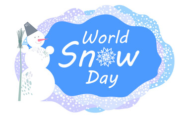 World snow day. Greeting card. January 17.  Vector Illustration