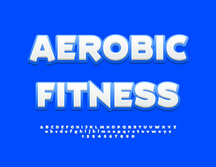 Vector activity banner Aerobic Fitness. Blue and White modern Font. Fit Alphabet Letters and Numbers set