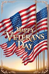 Happy Veterans Day with American flags as well as the awesome background