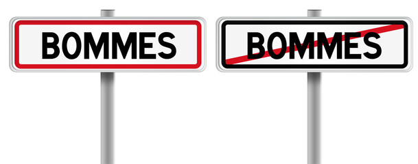 Panneau de BOMMES à l'Entrée et à la Sortie - Fond Transparent ou Blanc Disponible