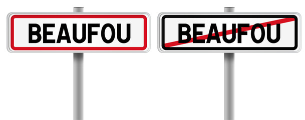 Panneau de BEAUFOU à l'Entrée et à la Sortie - Fond Transparent ou Blanc Disponible