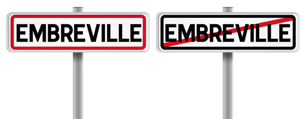 Panneau de EMBREVILLE à l'Entrée et à la Sortie - Fond Transparent ou Blanc Disponible
