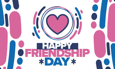 Happy Friendship Day in August. Friends love. Happy holiday, celebrated annual. Social unity. Forever together. Poster, greeting card, banner and background. Vector illustration