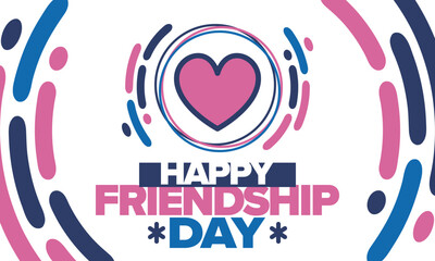 Happy Friendship Day in August. Friends love. Happy holiday, celebrated annual. Social unity. Forever together. Poster, greeting card, banner and background. Vector illustration