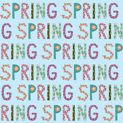 Spring seamless pattern with hand drawing lettering. Decorative vector design in flat style