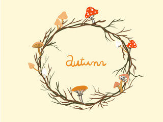 Autumn season, autumn inscription, autumn branches with mushrooms, autumn atmosphere and mood