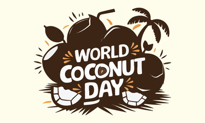 World Coconut Day, World Coconut Day celebration. flat design. flyer design, coconut sticker.