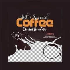 Modern coffee shop for Hot And Special Delicious Coffee Drink menu template for social media post. Vector illsustration
