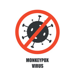 Stop monkeypox virus. Virus image on sign. Medical icon.