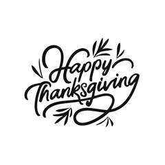 Fototapeta premium Happy Thanksgiving, vector black text isolated on white background.