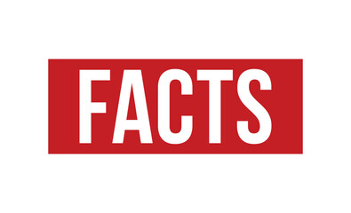 Facts Red rubber stamp on white background. Facts stamp sign. Facts stamp.
