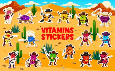 Cartoon vitamin cowboy characters stickers pack. Vector playful supplement capsules in a desert, represent health and nutrition. Vitamin D, E, B12 and 9, 6 or C. B1 and5, B3 and 2, A, H and K, N and U