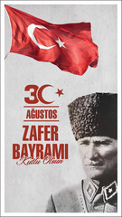 30 Ağustos Zafer Bayramı.