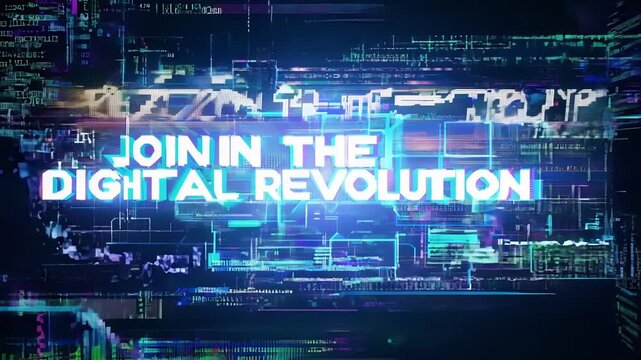 Animation showcases the phrase join in the digital revolution emerging on a screen, enhanced by a captivating glitch art effect, creating a modern and abstract visual experience