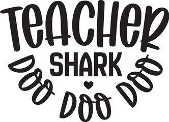 Naklejka premium Teacher Shark Doo Doo Doo