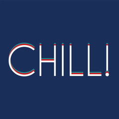 Chill Text, Typography